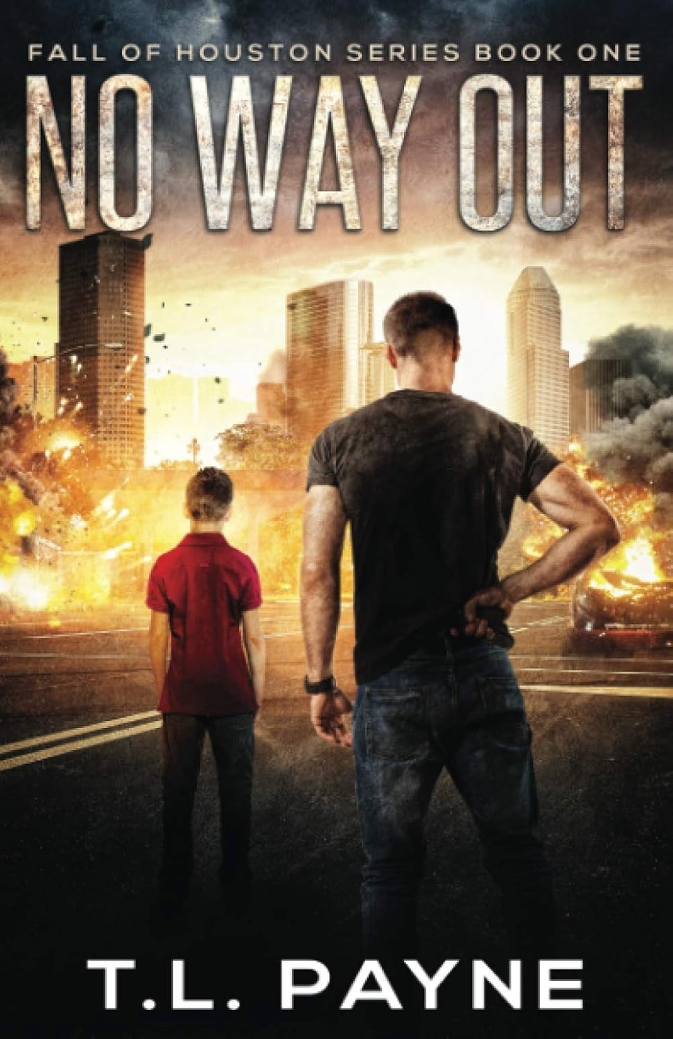 No Way Out: A Post Apocalyptic EMP Survival Thriller – T.L. Payne – Paperback