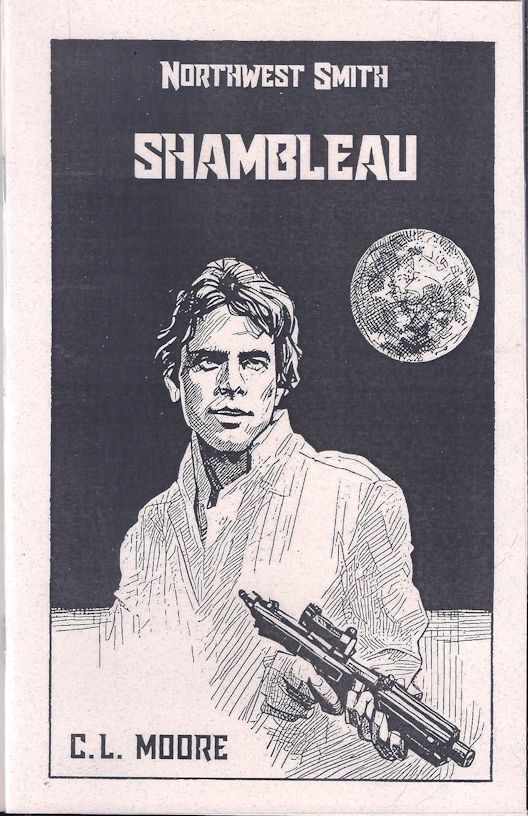 Shambleau – Northwest Smith 1 – C.L. Moore – Retro Rocket Press 2020 Chapbook