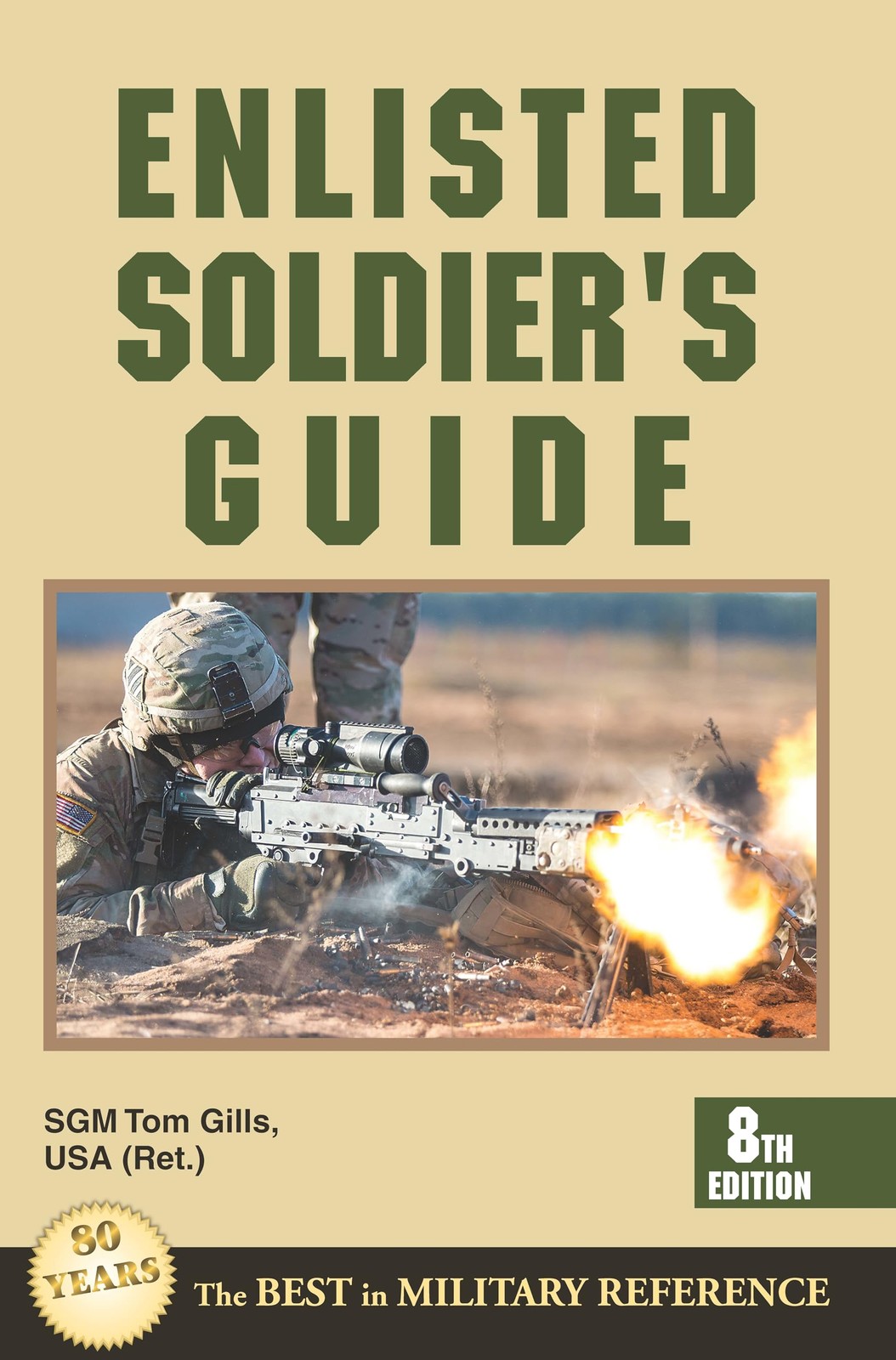 Enlisted Soldier’s Guide