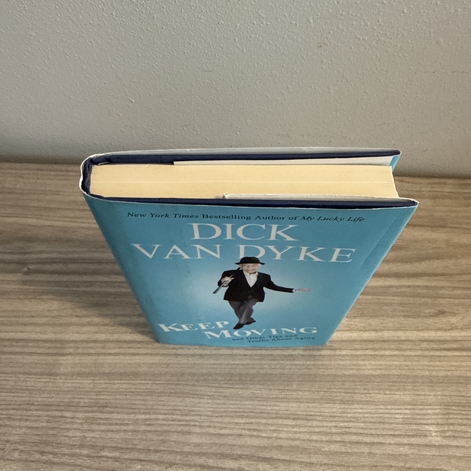 Keep Moving: And Other Tips and Truths About Living Well Longer, Van Dyke, Dick,