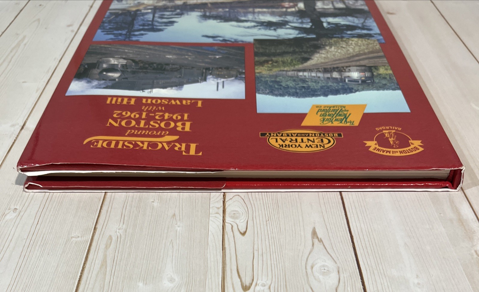 Trackside Around Boston 1942-1962 With Lawson Hill By Carl R. Bryon – 2000 HCDJ