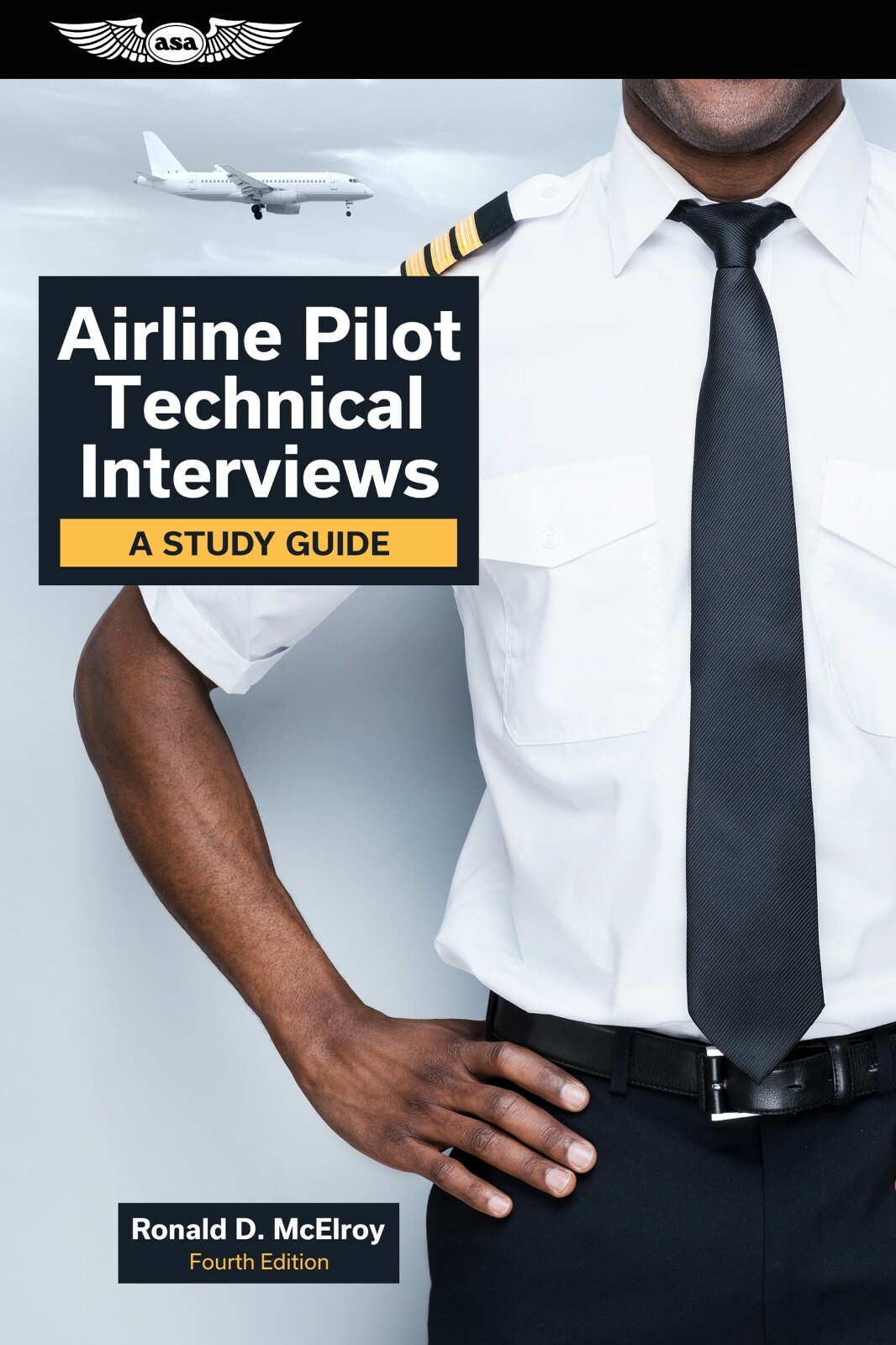 Hot off the press! Airline Pilot Technical Interviews by ASA p/n ASA-ATP-INT4