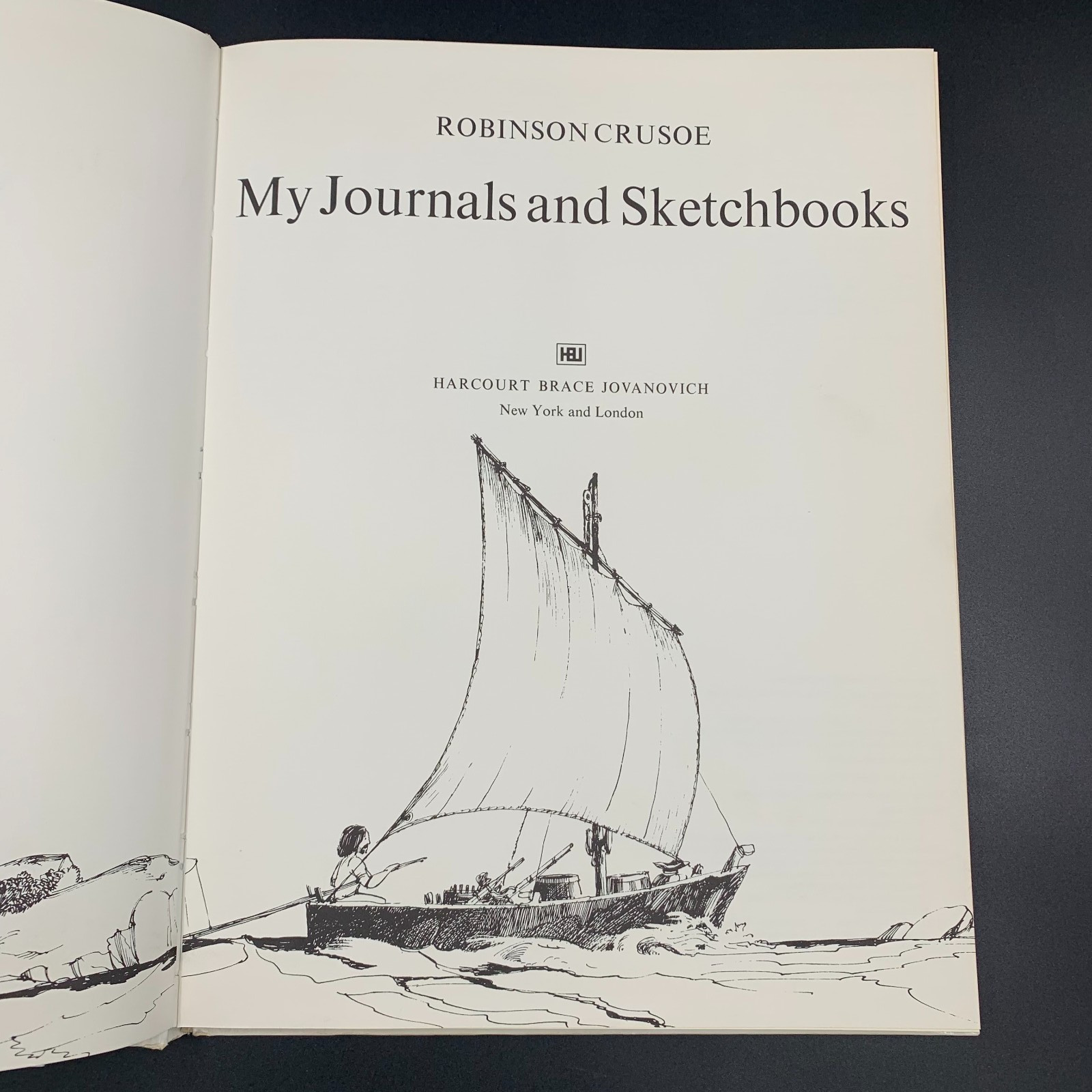 My Journals and Sketchbooks – by Robinson Crusoe – Vintage HC 1974