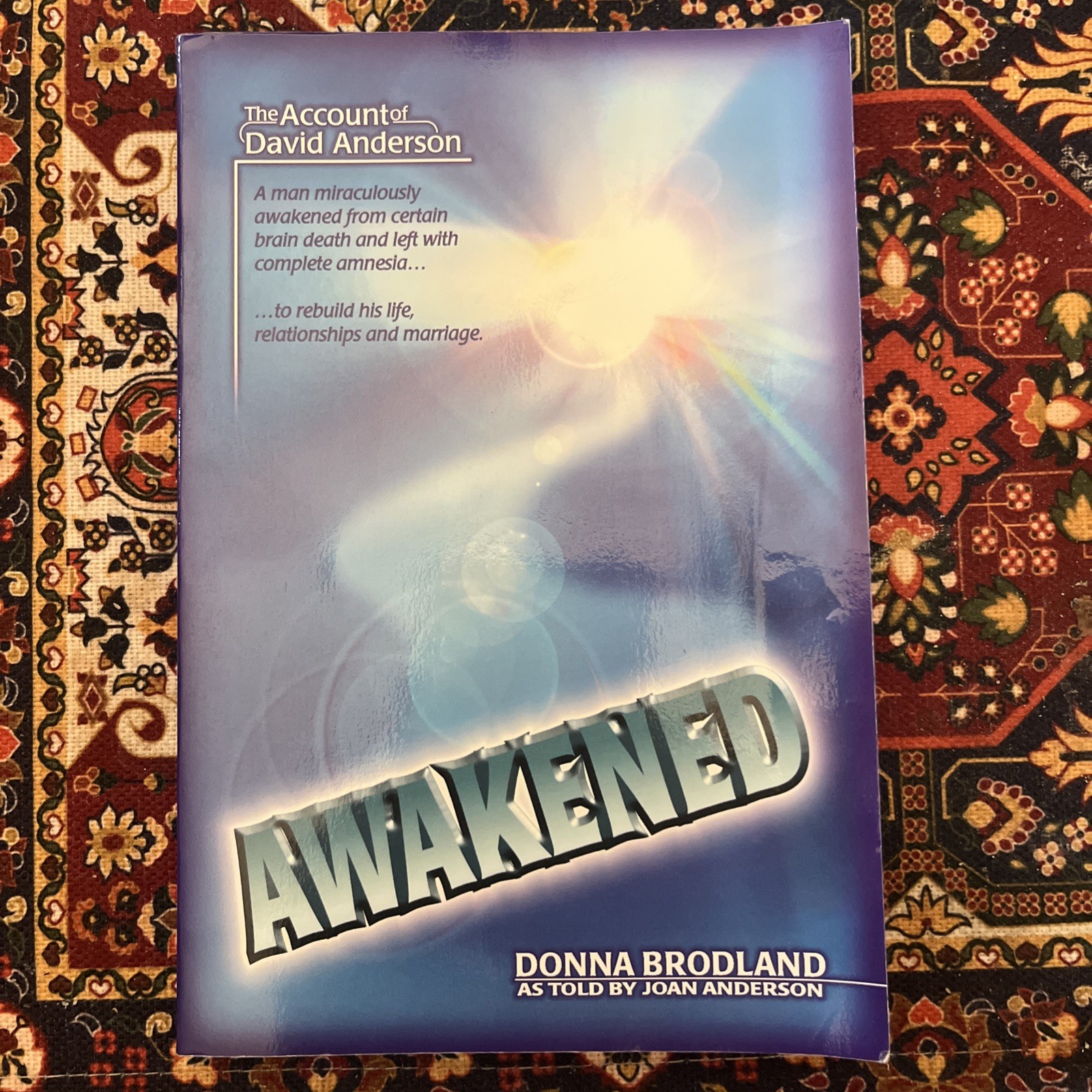 Awakened by Donna Brodland as told by Joan Anderson | SIGNED! | Christian Life