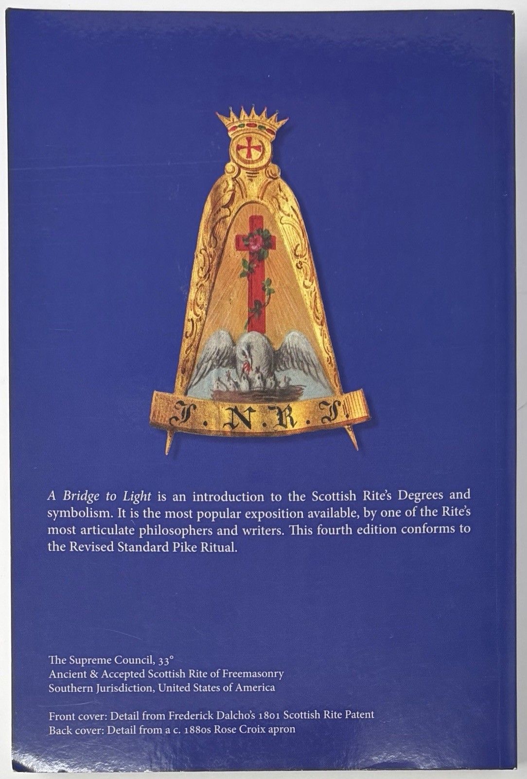 A Bridge to Light : Study in Masonic Ritual & Philosophy by Rex R. Hutchens Book