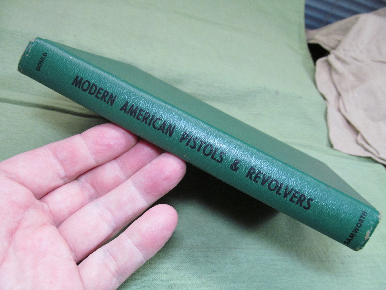 Modern American Pistols & Revolvers by A.C, Gould – 1946 – 230 Pages