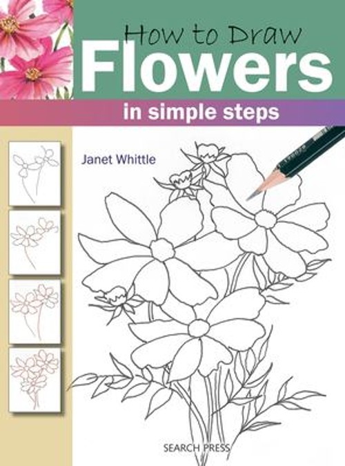 How to Draw Flowers in Simple Steps Paperback Janet Whittle
