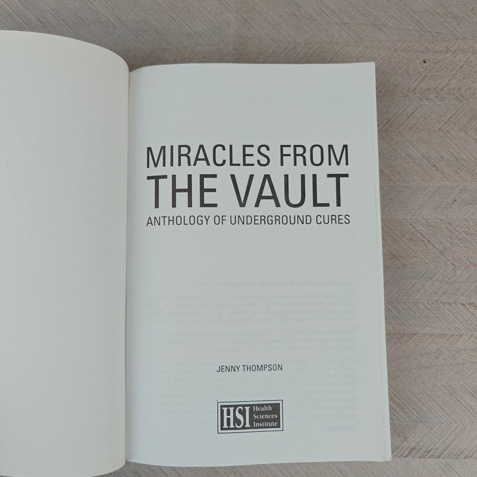 Miracles From The Vault: Anthology Of Underground Cures Jenny Thompson PB 2013