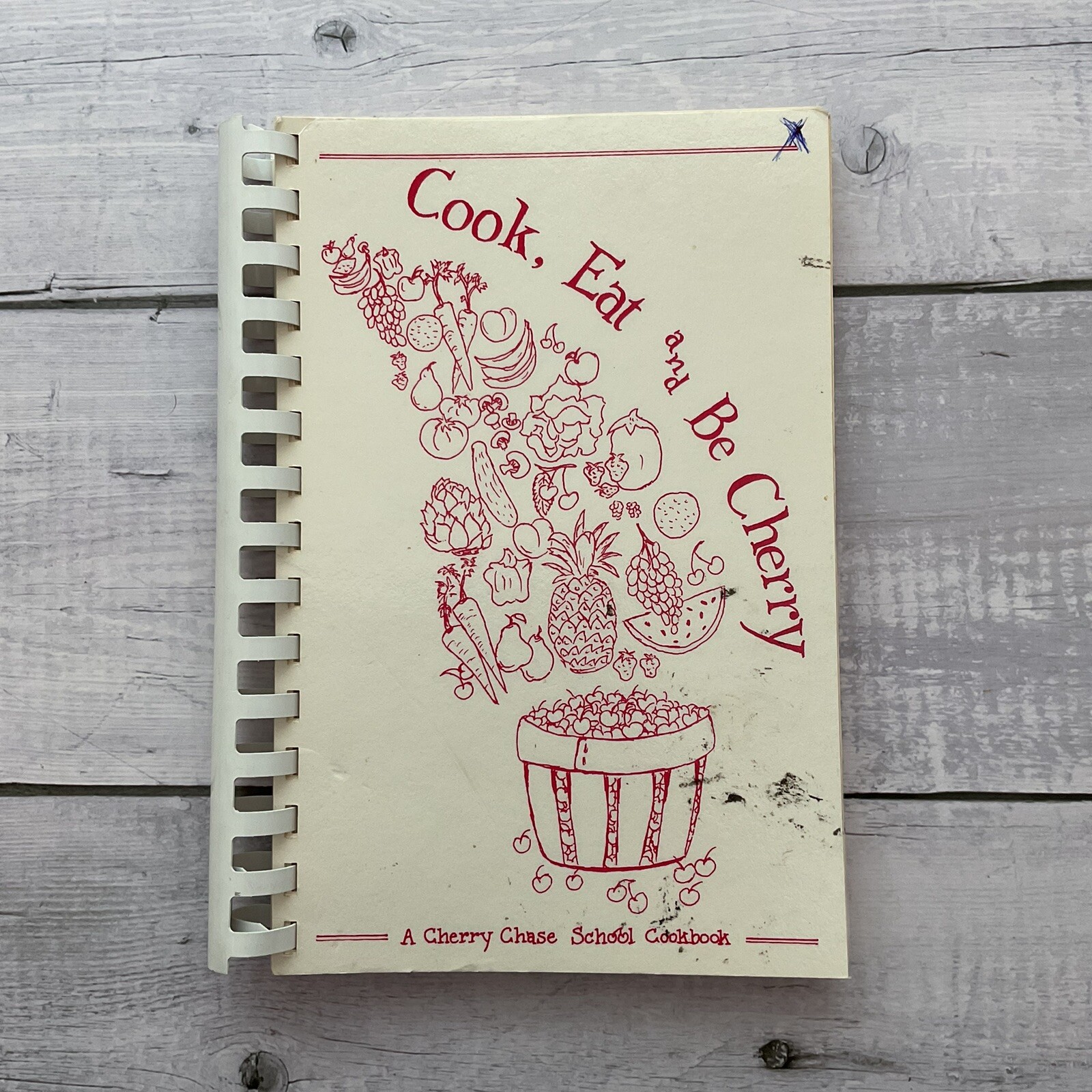 Cook Eat & Be Cherry A Cherry Chase School Cookbook Recipes 1988 California