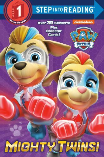 Step into Reading Ser.: Mighty Twins! (PAW Patrol) by Tex Huntley (2019, Picture
