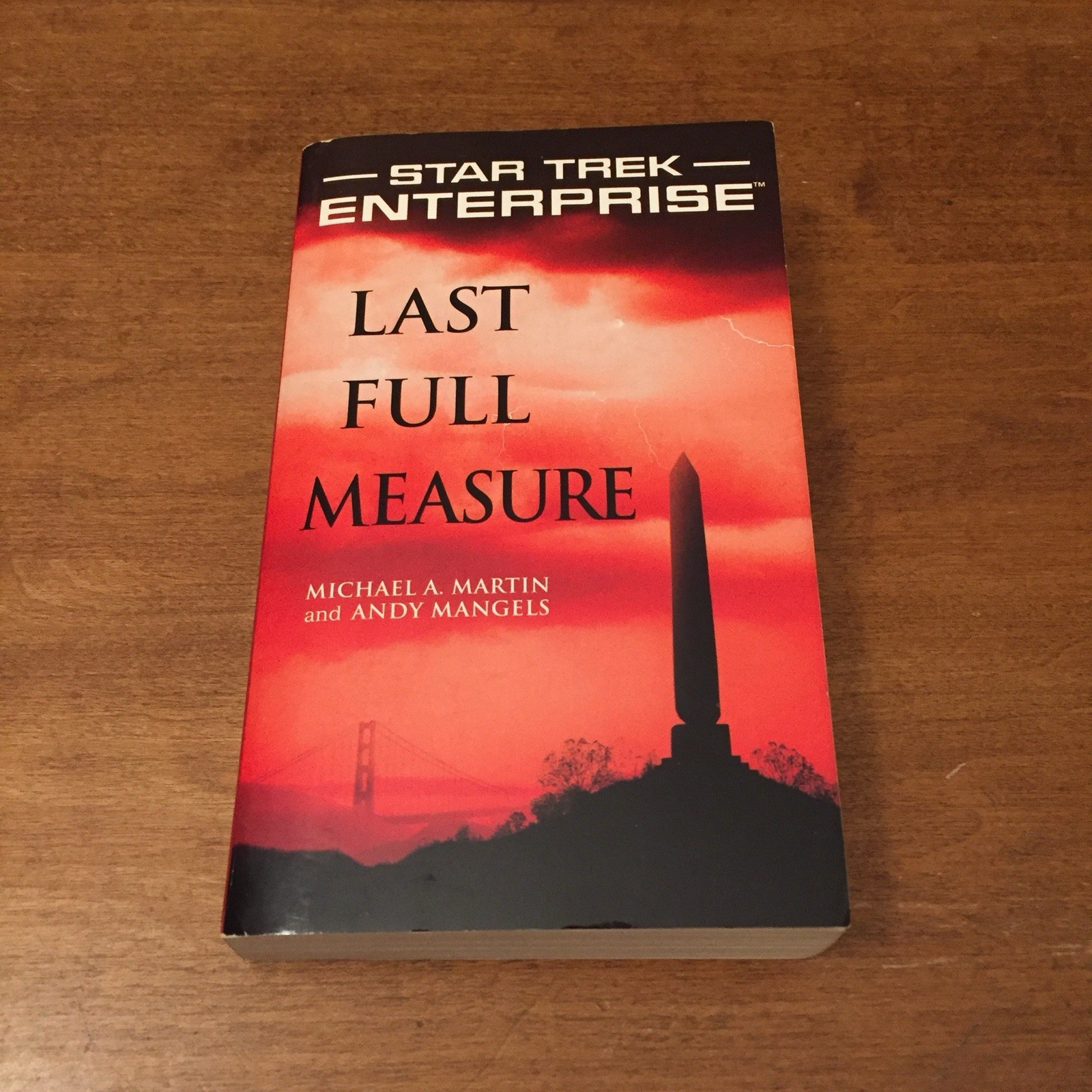 Last Full Measure (Star Trek Enterprise) Martin 2006 Pocket Books MMPB Good Cond