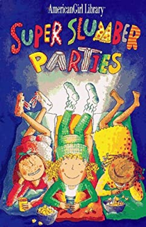 Super Slumber Parties Brooks Whitney