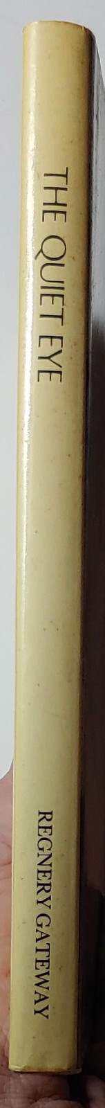 THE QUIET EYE by Sylvia Shaw Judson, 1982 Hardcover – Regnery Publishing, Inc.