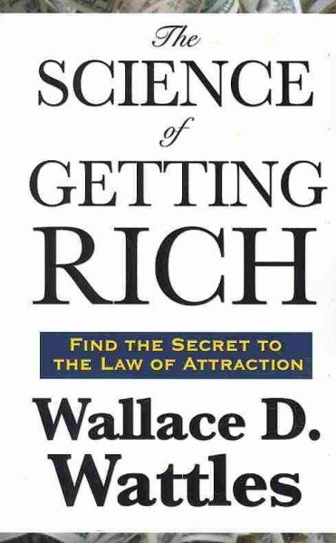 Science of Getting Rich, Paperback by Wattles, Wallace D., Like New Used, Fre…
