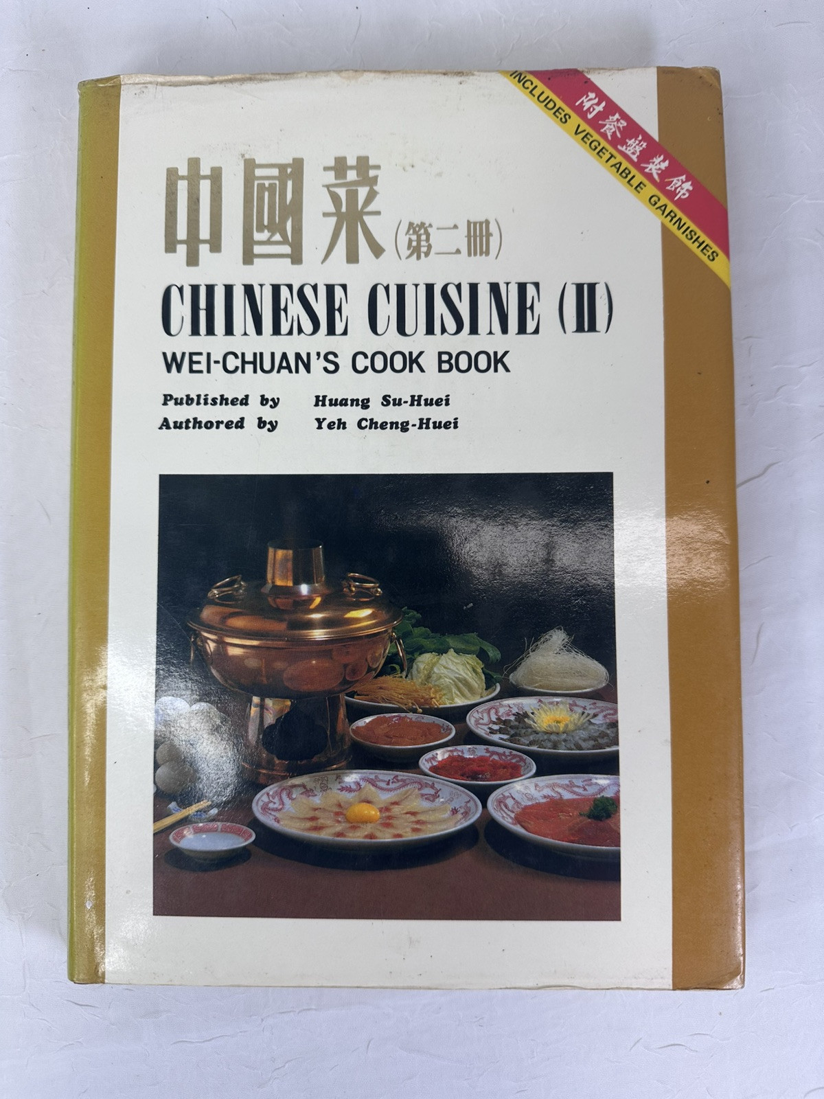 CHINESE CUISINE II 2 Wei-Chuan Cooking Book Huang Su Huei 1980 Hardcover