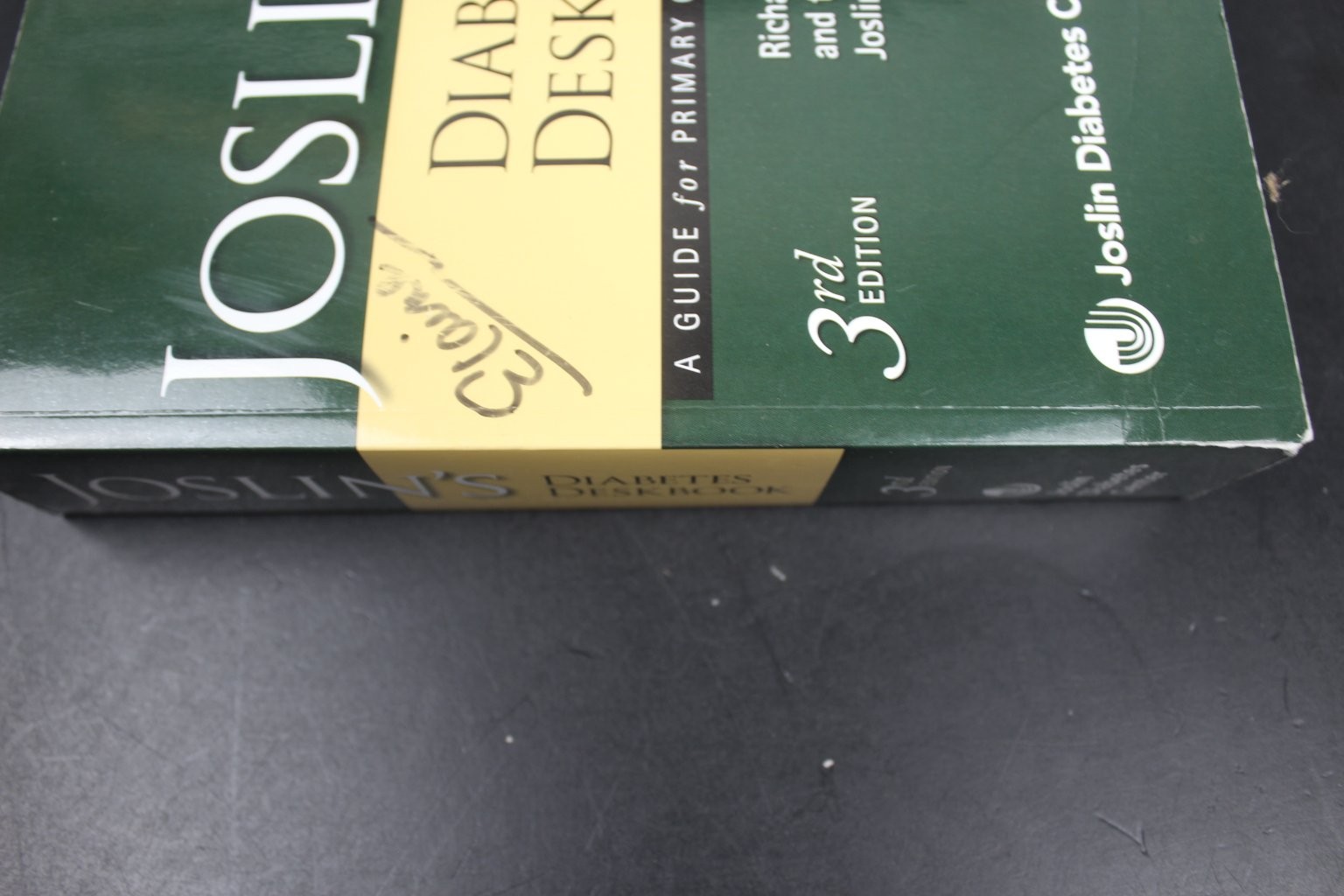 Joslin’s Diabetes Deskbook Richard S. Beaser 2014 Third Edition Medical Joslin