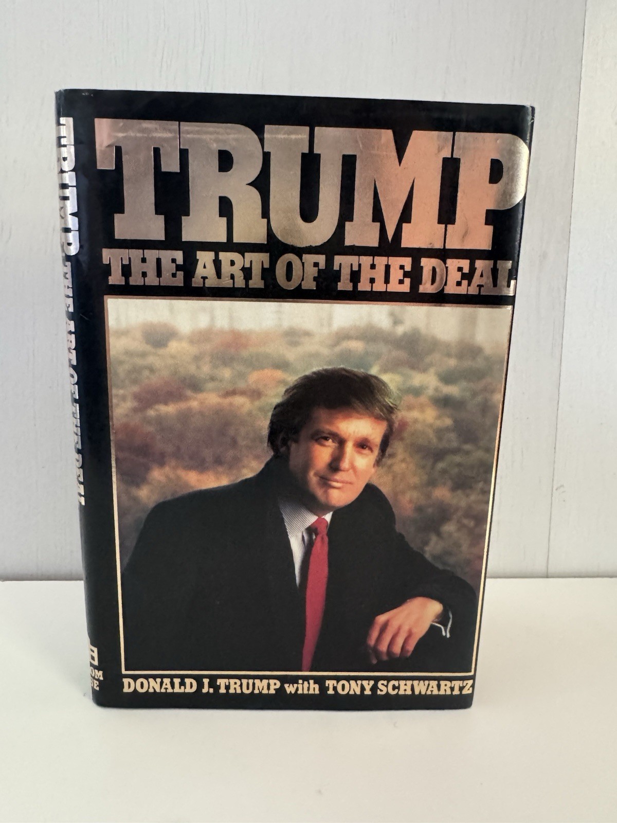 The Art of the Deal – Donald Trump (1987, Hardcover) First Edition/8th Print, VG