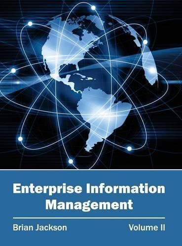 Enterprise Information Management: Volume II (Hardback)