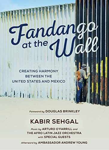 Fandango at the Wall: Creating Harmony – Hardcover, by Sehgal Kabir – Very Good
