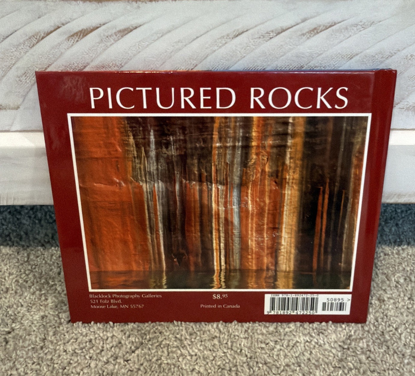 PICTURED ROCKS (GALLERY EDITION): FROM LAND AND SEA By Craig Blacklock Very Good