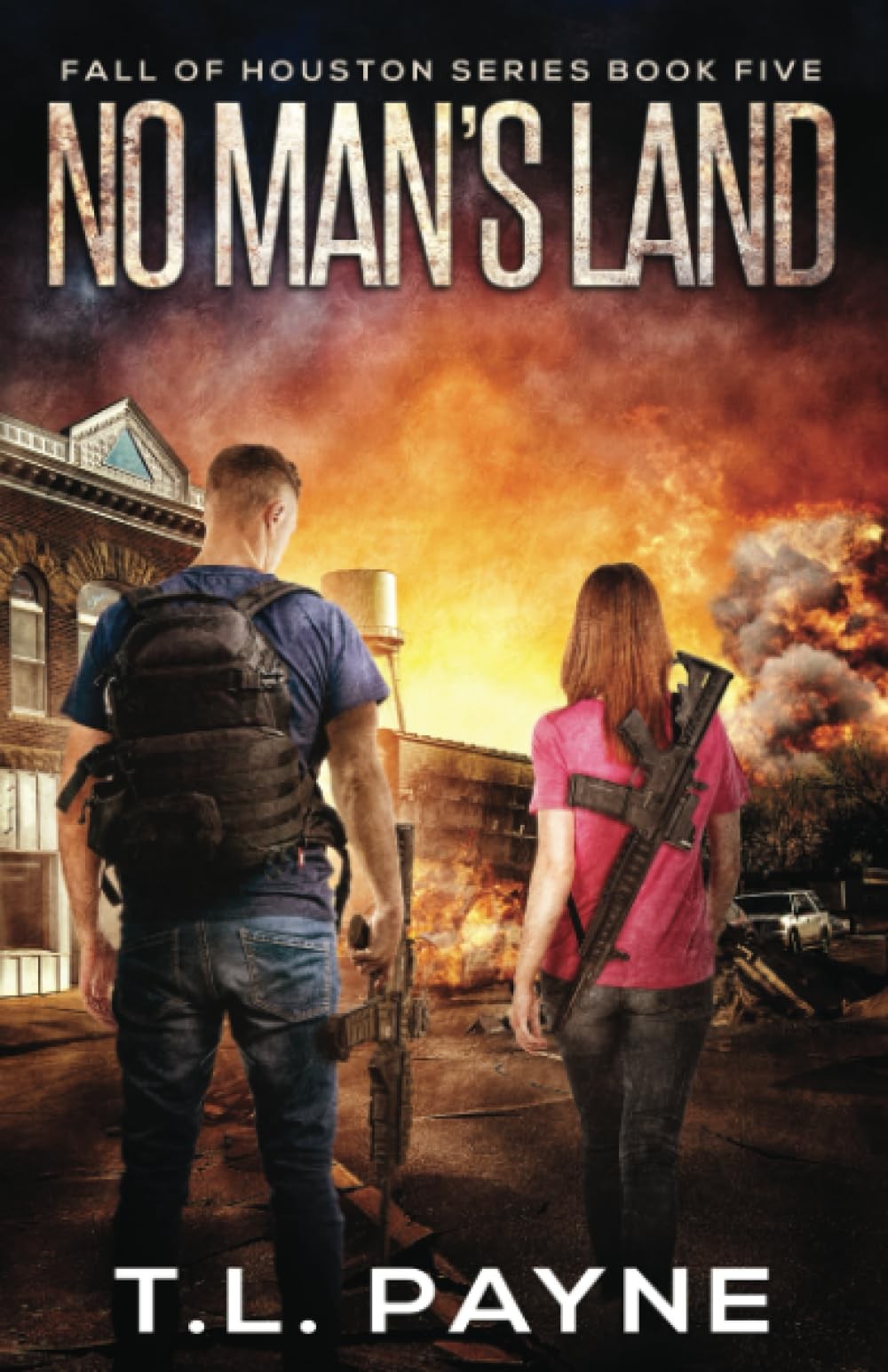 No Man’s Land: A Post Apocalyptic EMP Survival Thriller (Fall of Houston Boo…