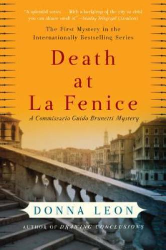 Death at La Fenice: A Commissario Guido Brunetti Mystery – Paperback – VERY GOOD