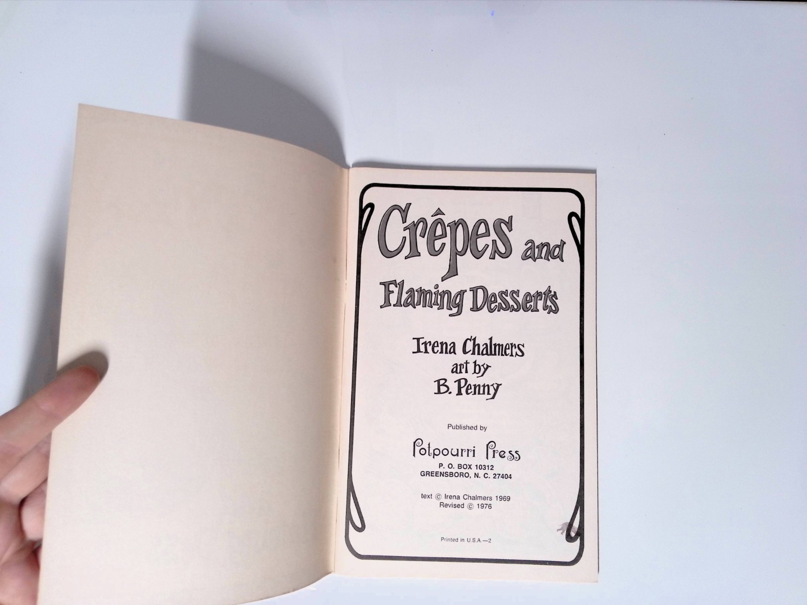 Crepes and Flaming Deserts Booklet Potpourri Press Irena Chalmers Recipes
