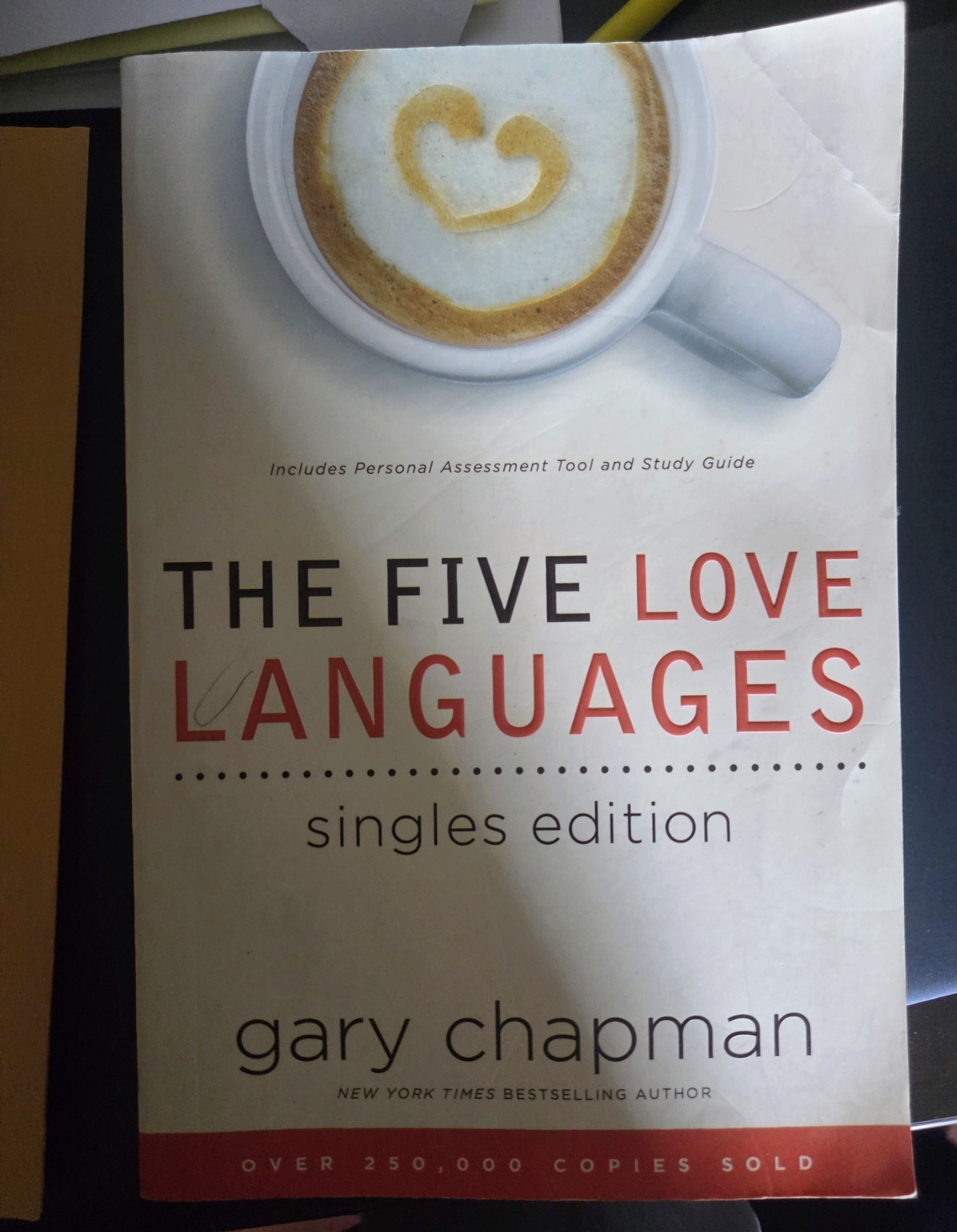 Gary Chapman The Five Love Languages: Singles Edition Study Guide PB 2009