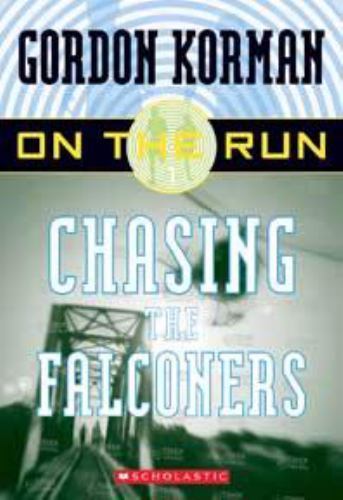 Chasing the Falconers – paperback, 0439651360, Gordon Korman
