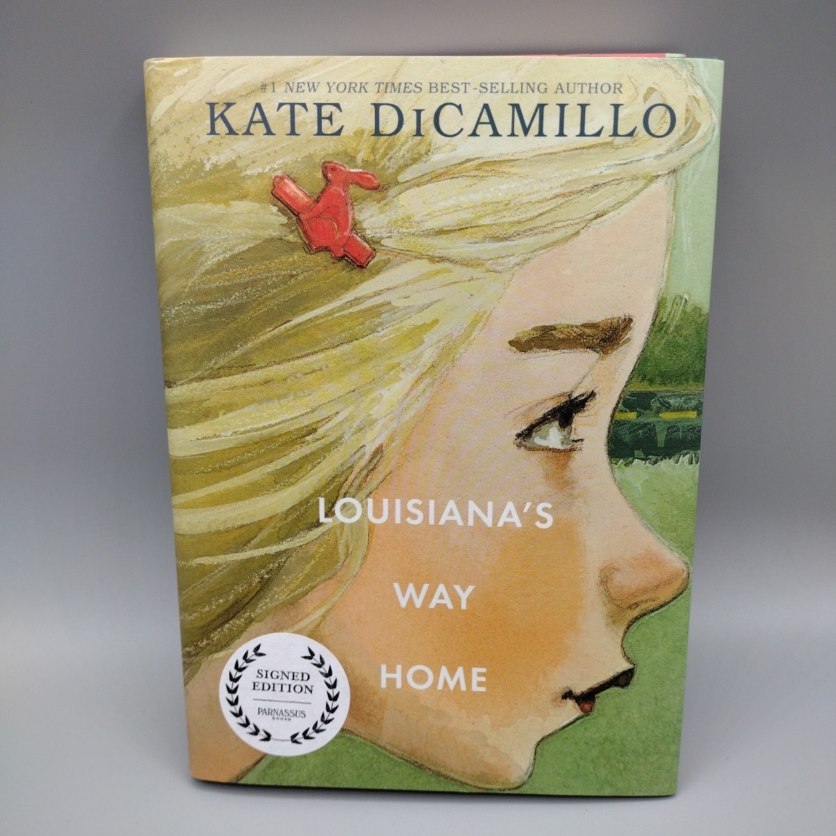 Louisiana’s Way Home Hardcover By Kate DiCamillo Signed Edition Parnassus Books