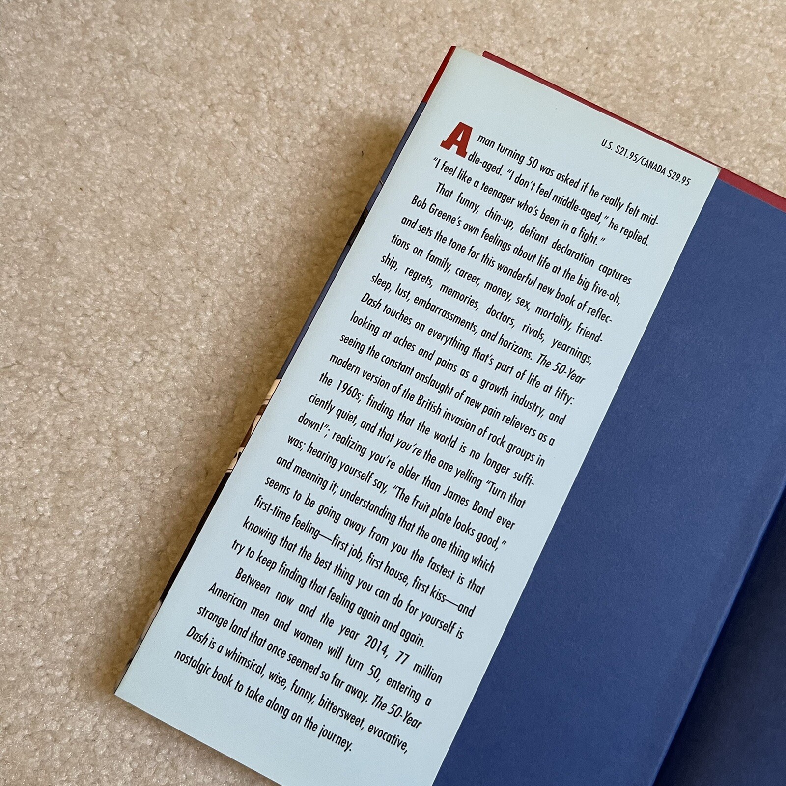 The 50 Year Dash: The Feelings, Foibles and Fears of Being a Half Century Old Hc