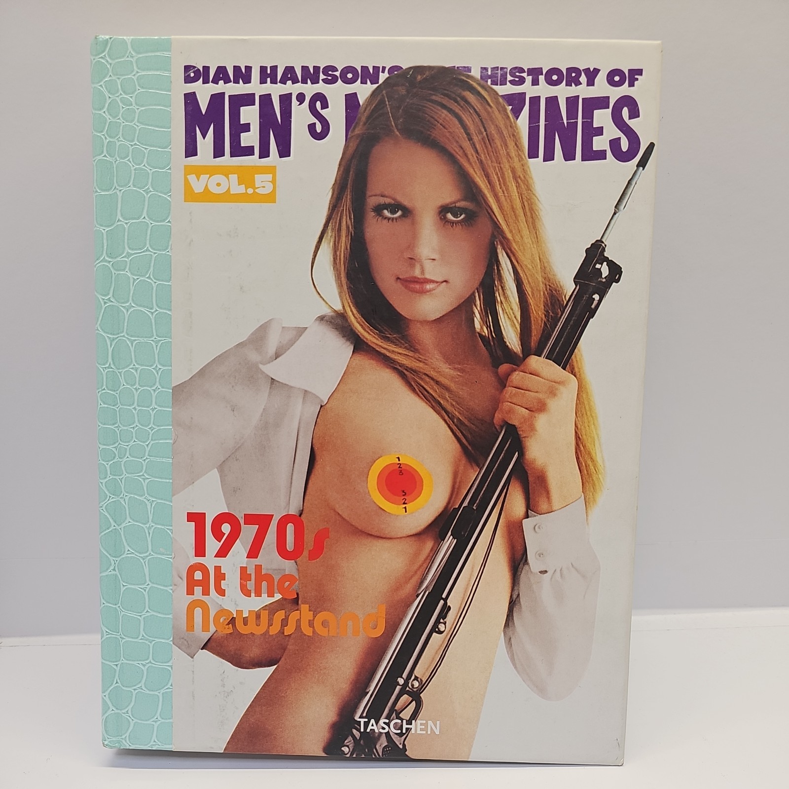 Dian Hanson History of Men’s Magazines Vol 5 1970s At the Newsstand Taschen