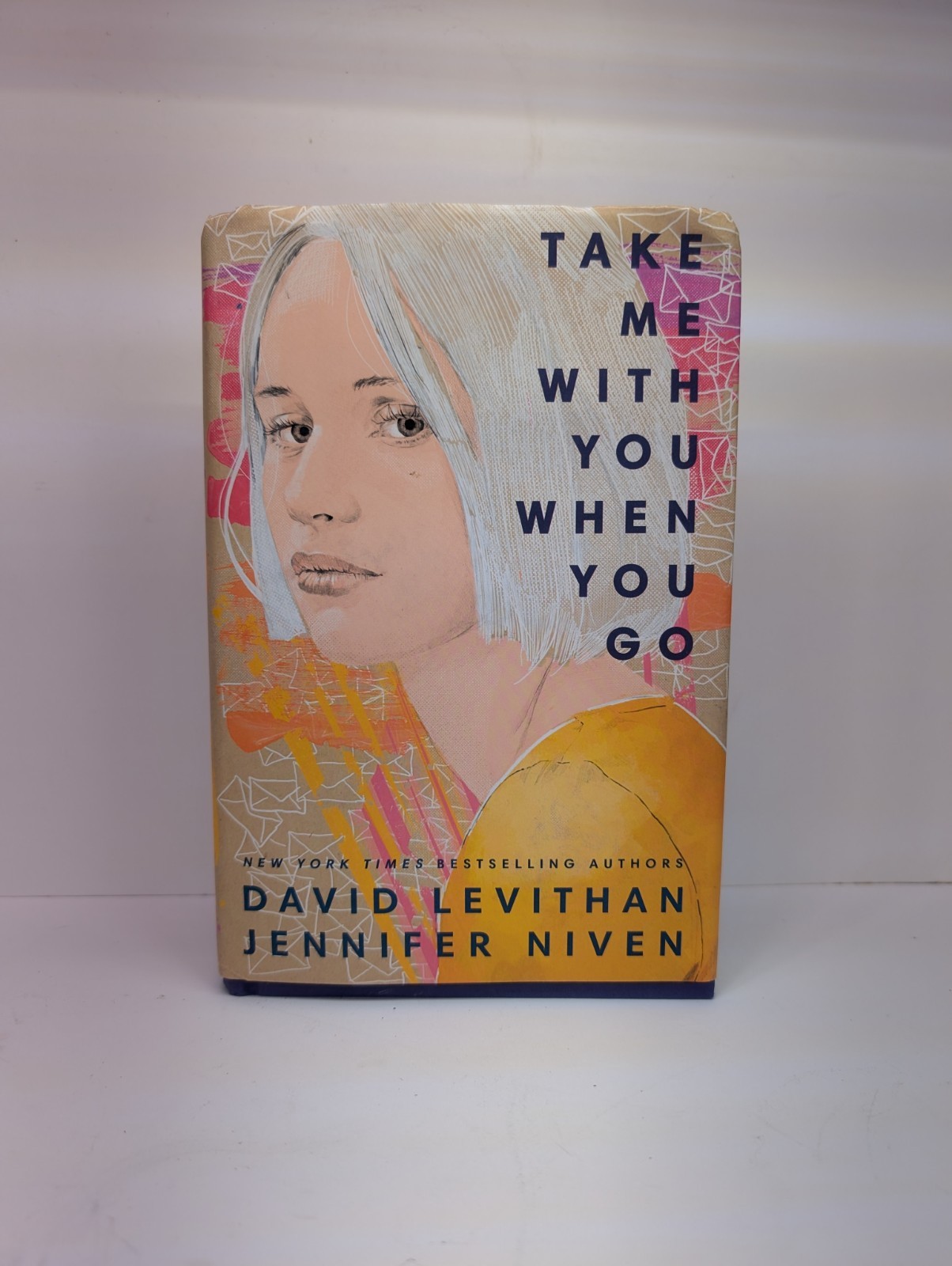 Jennifer Niven & David Levithan Take Me with You When You Go Hardcover 2021