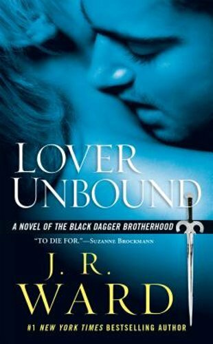 Lover Unbound by J R Ward: New