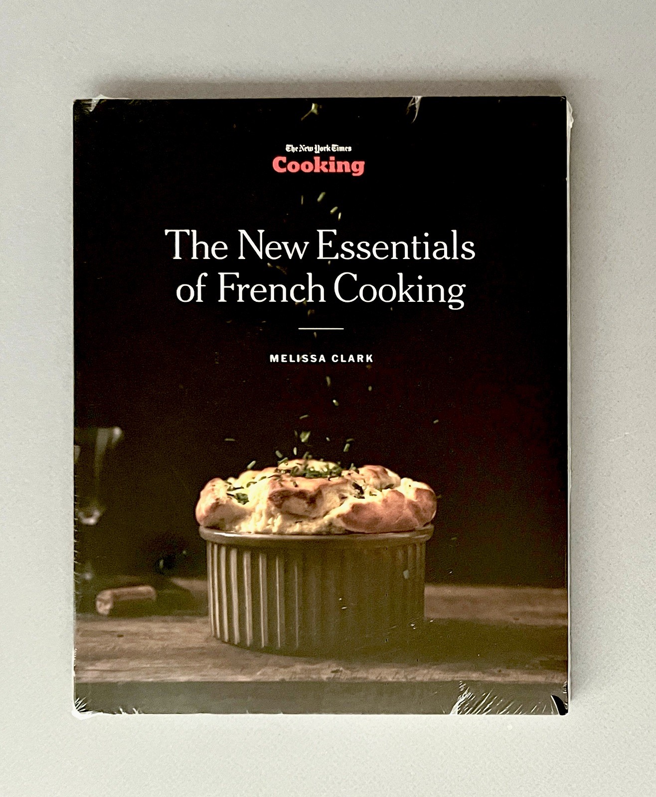 NYT New Essentials of French Cooking by Melissa Clark 2017 Paperback NEW SEALED