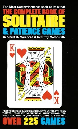 The Complete Book of Solitaire and …, Geoffrey Mott-S