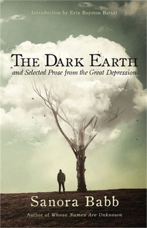 The Dark Earth and Selected Prose from the Great Depression (Paperback or Softba