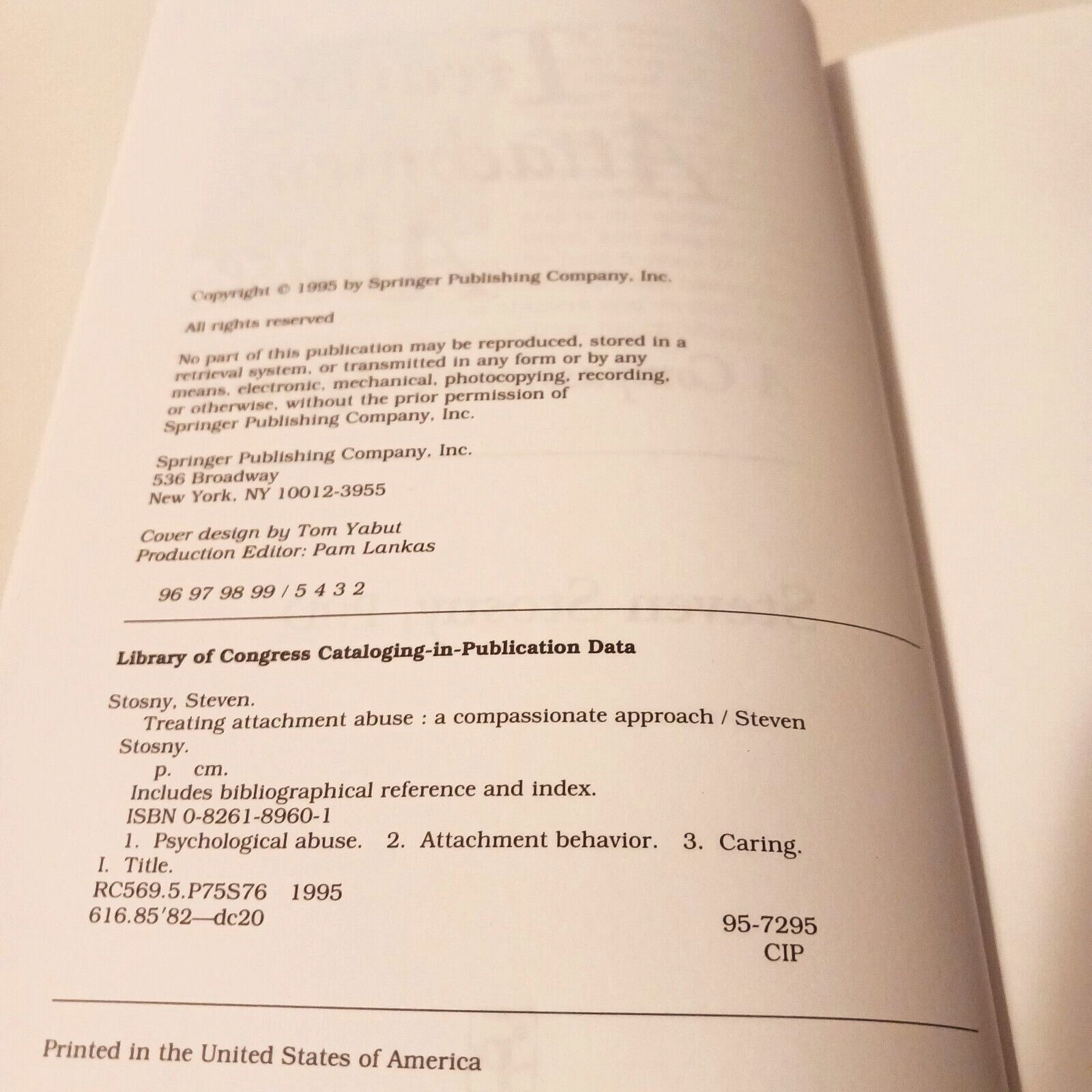 Treating Attachment Abuse: A Compassionate Approach, Hardcover, 1995