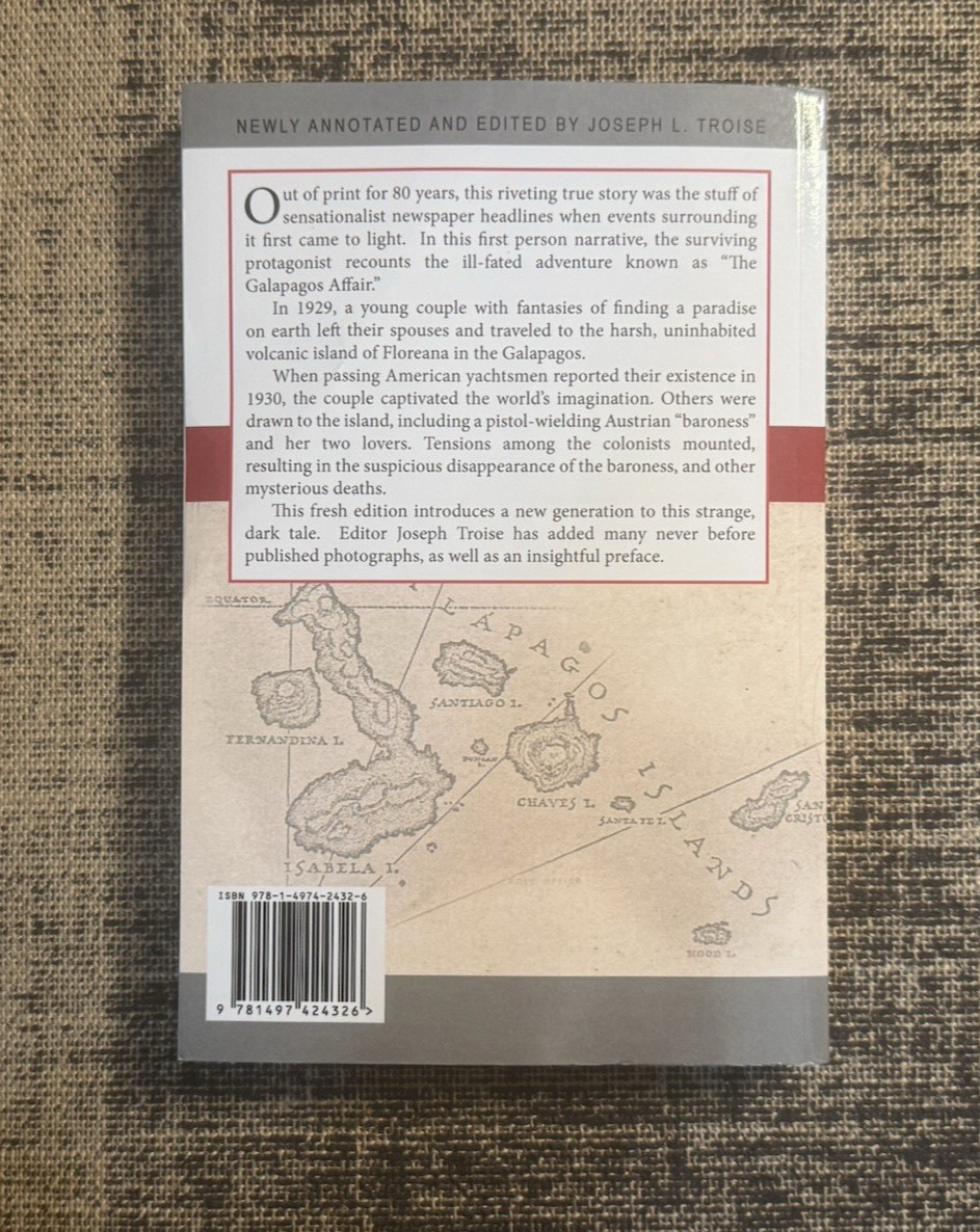 Satan Came to Eden: A Survivor’s Account of the “Galapagos Affair” *LIKE NEW*