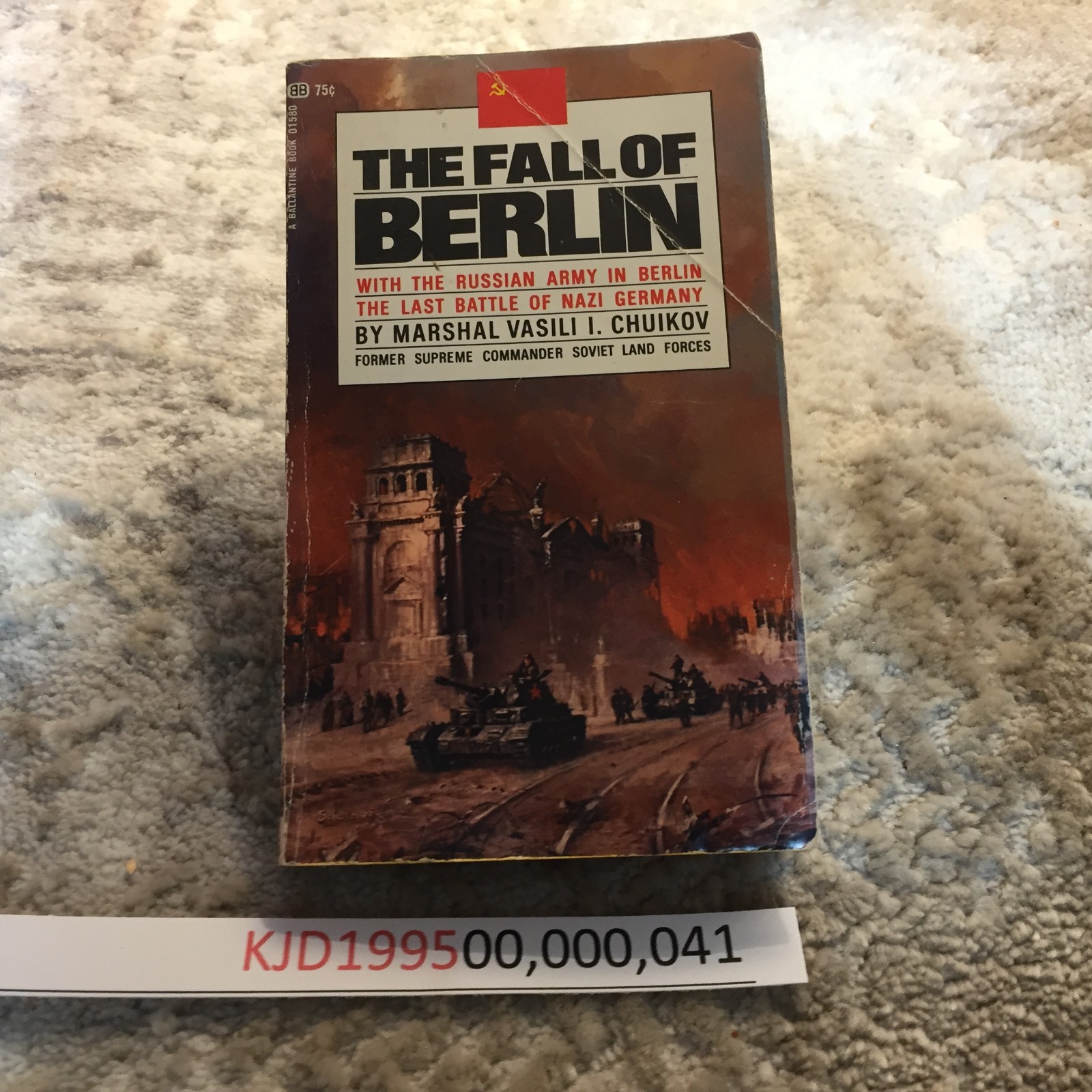 The Fall Of Berlin Military History Paperback Book by Marshal Vasili I. Chuikov
