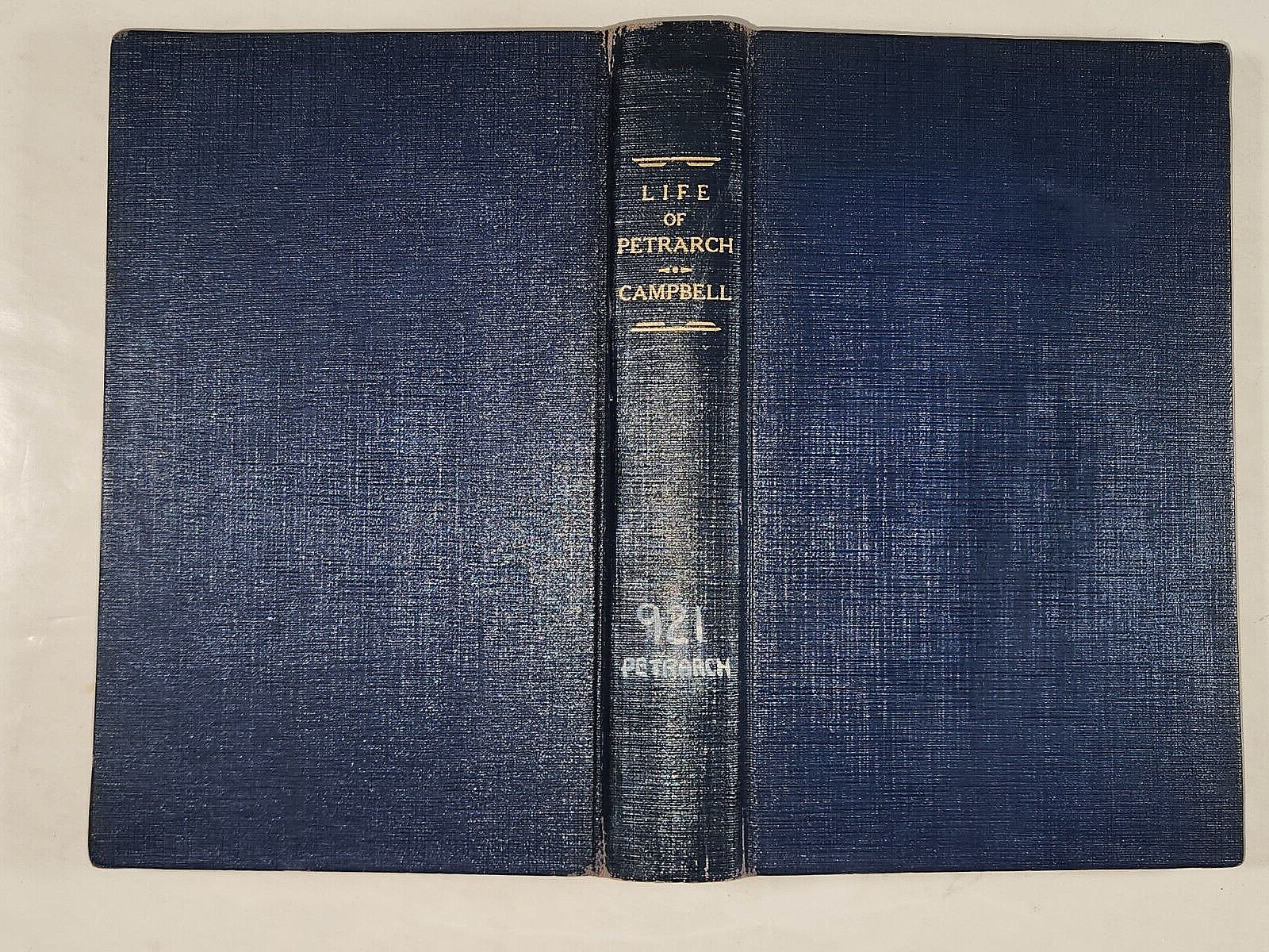 Life of Petrarch: Thomas Campbell. Carey and Hart, Pub. Hardcover 1841