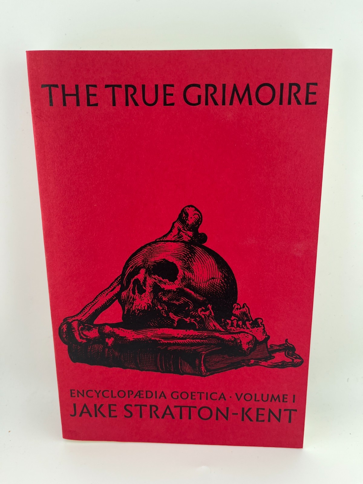 The True Grimoire ~ Volume 1 (Encyclopaedia Goetica) by Jake Stratton-Kent ~ VG+