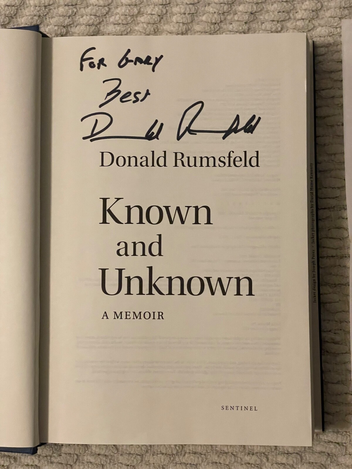 Known and Unknown: A Memoir by Donald Rumsfeld (SIGNED COPY)