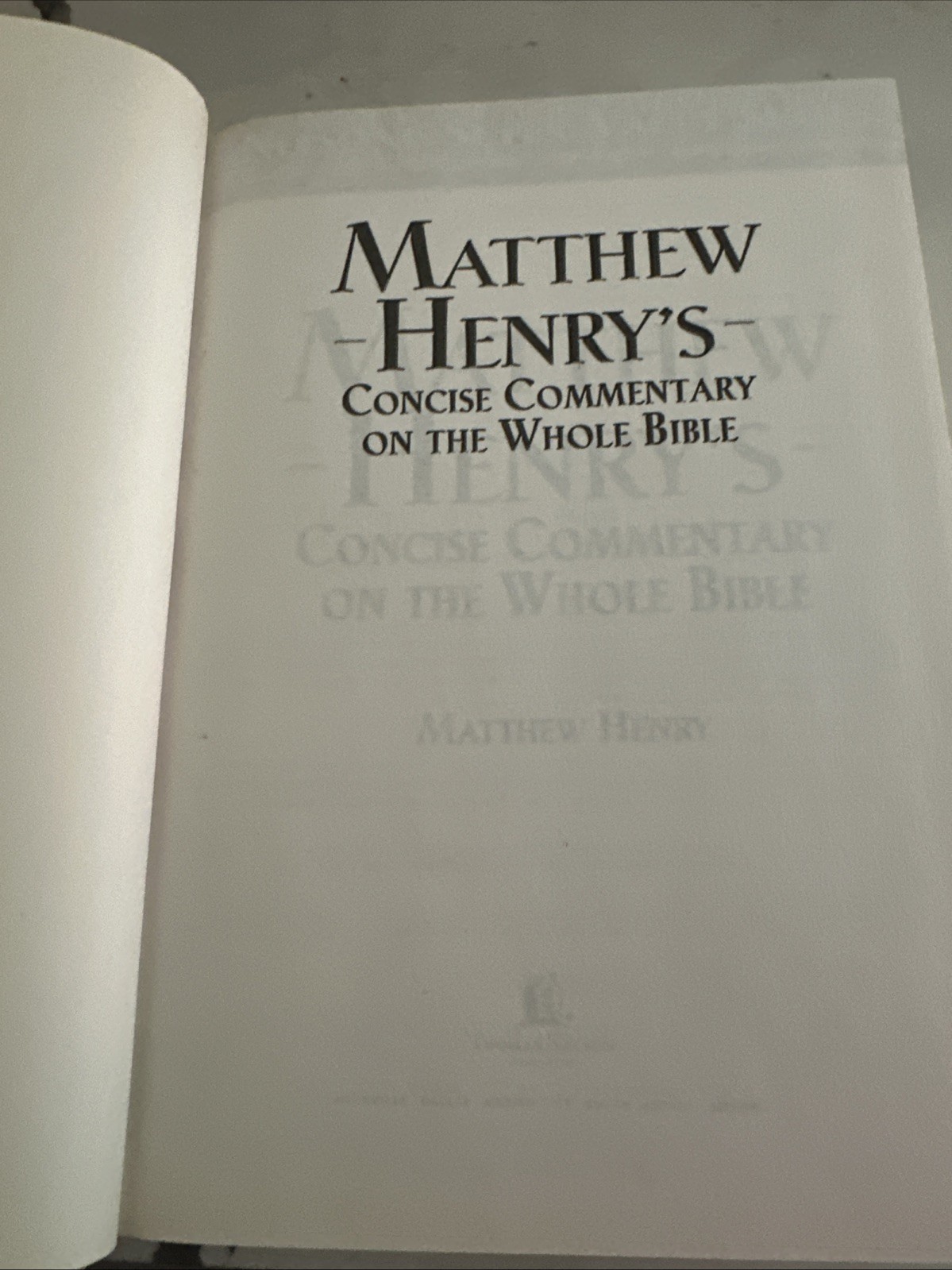 Nelson’s Super Value Series : Matthew Henry’s Concise Commentary on the Whole…