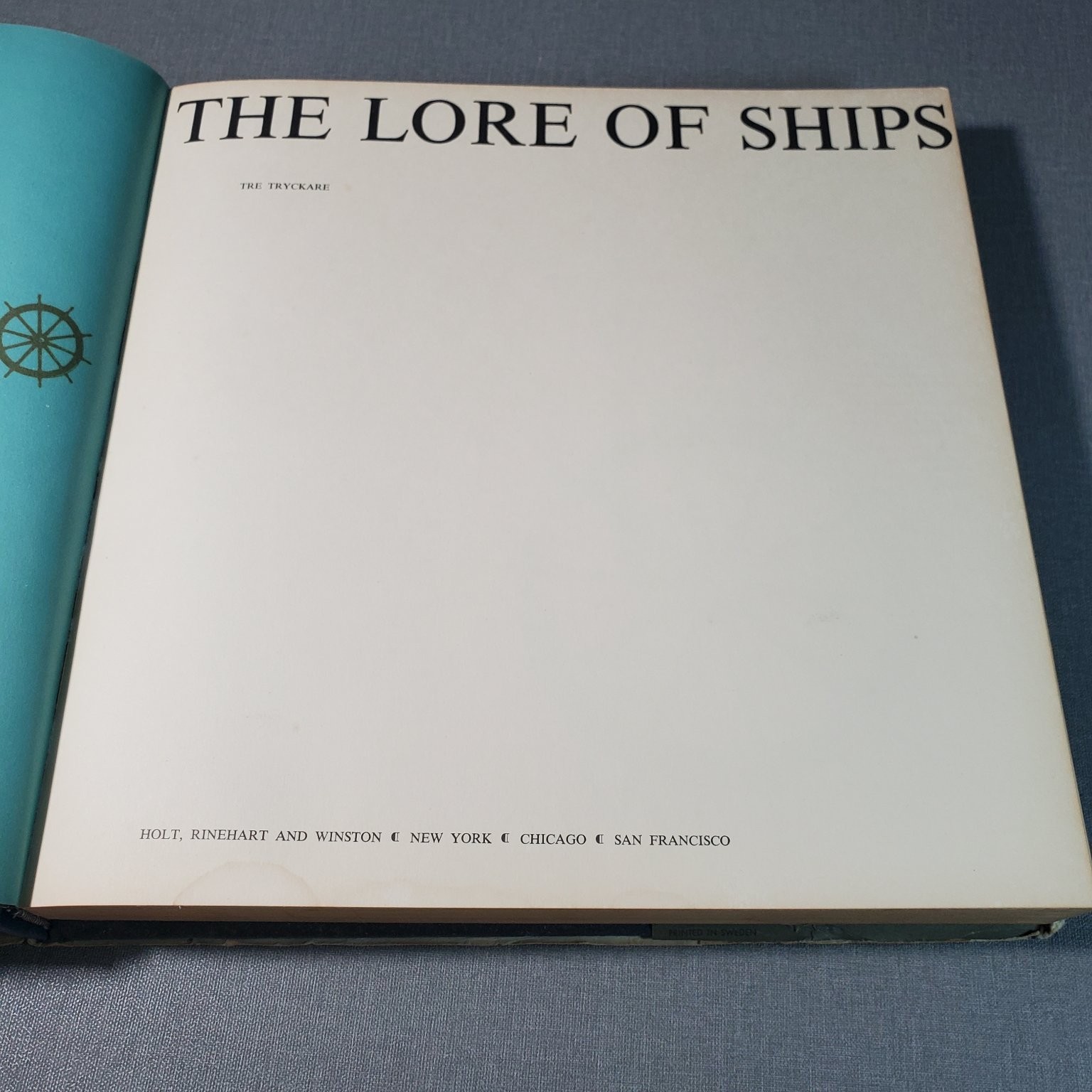 The Lore of Ships Tre Tryckare E Cagner 1963 Illustrated Maritime History Holt
