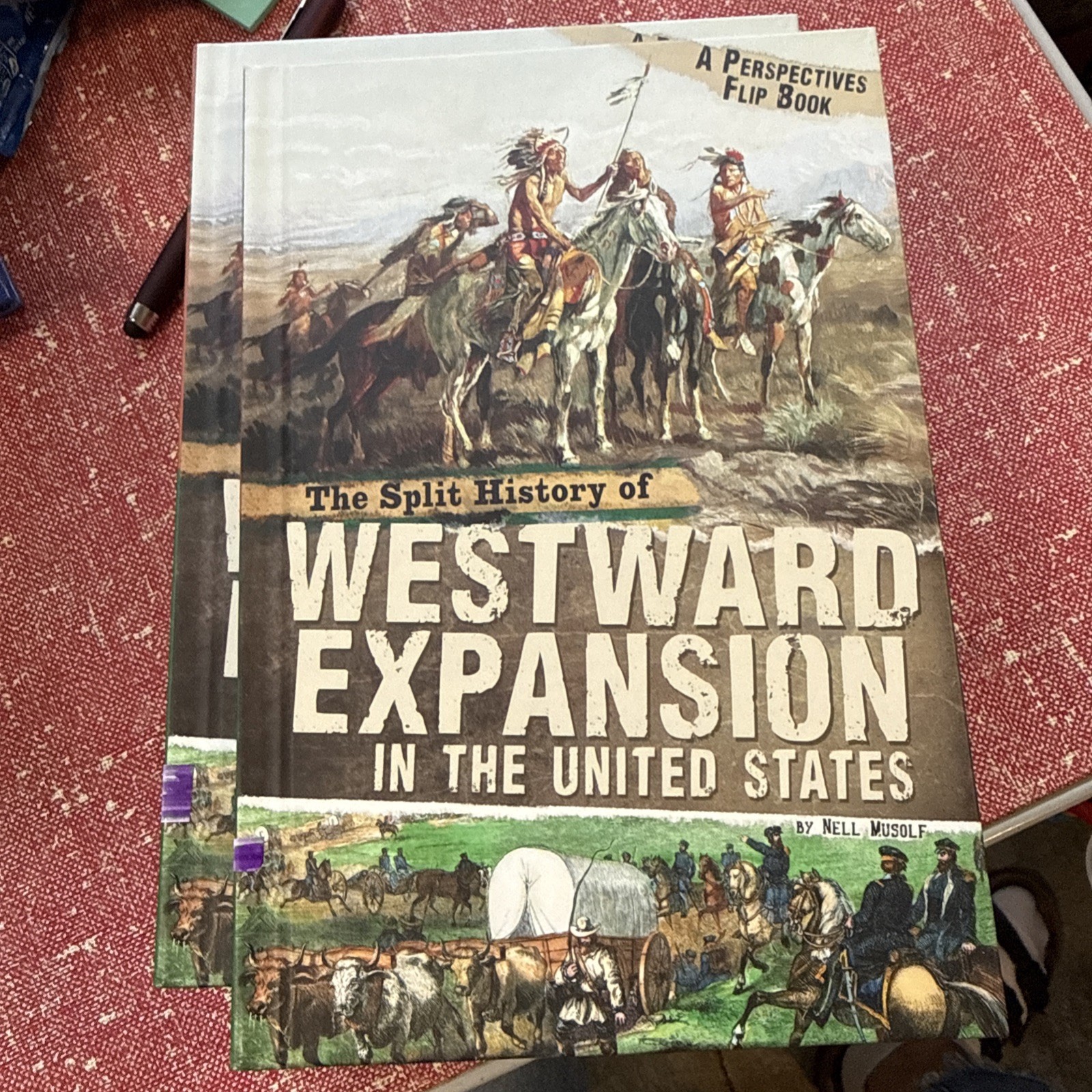 The Split History of Westward Expansion in the United States 12 Copies Classroom