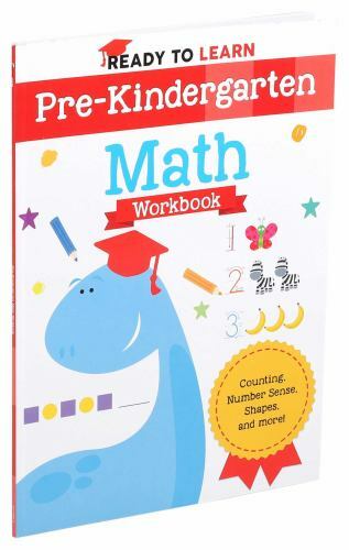 Ready to Learn: Pre-Kindergarten Math Workbook: Counting, Number Sense, Shapes,