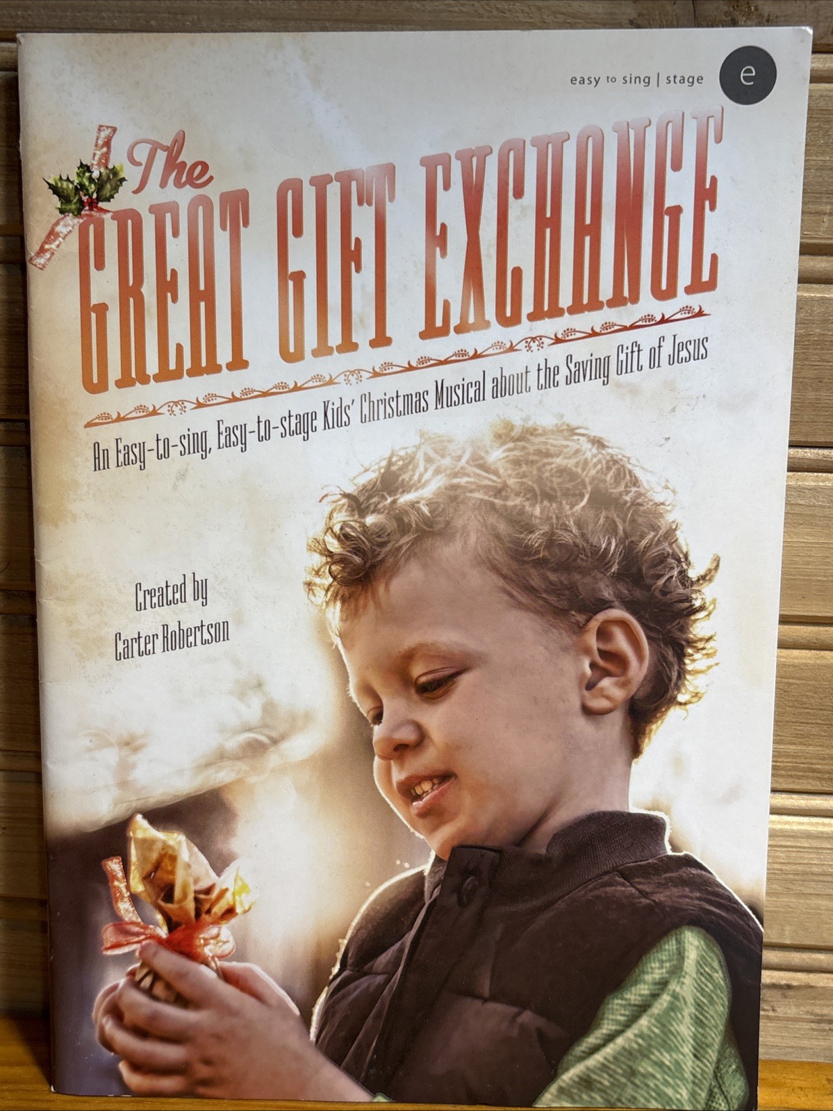 THE GREAT GIFT EXCHANGE By: Carter Robertson (accomp. CD-RARE) Christmas Musical