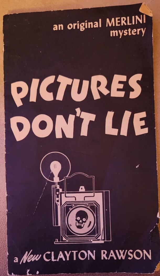 Vintage Copy “Pictures Don’t Lie” Clayton Rawson 1950 Original Merlini Mystery!