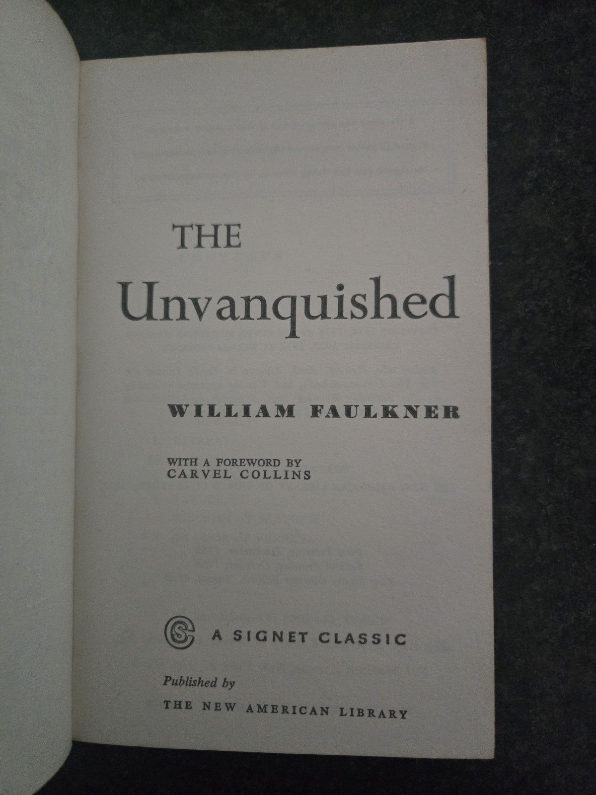 WILLIAM FAULKNER the unvanquished 1959 Signet Paperback Gd